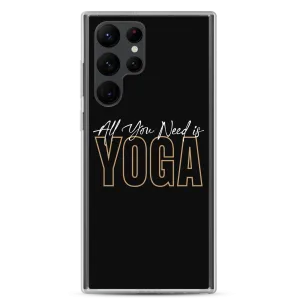 All You Need is Yoga Clear Case for Samsung®